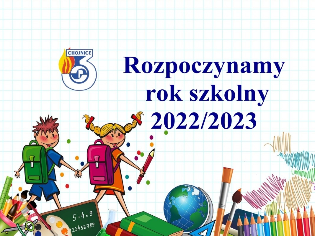 Rozpoczynamy rok szkolny 2022/2023