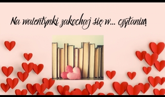 Randka z książką - walentynkowa akcja czytelnicza