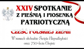 XXIV Spotkanie z pieśnią i piosenką patriotyczną 