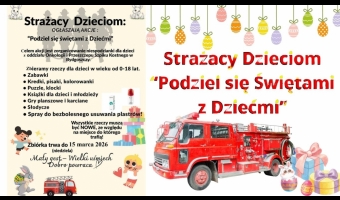 Strażacy Dzieciom! - wielkanocna zbiórka 2026