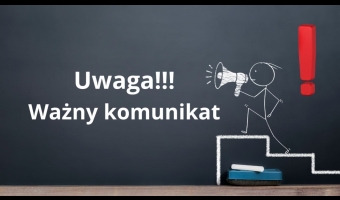 Uwaga! Ważny Komunikat! 