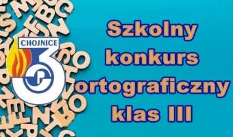 Szkolny konkurs ortograficzny klas III